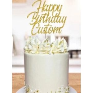 Happy Birthday Custom Cake Topper